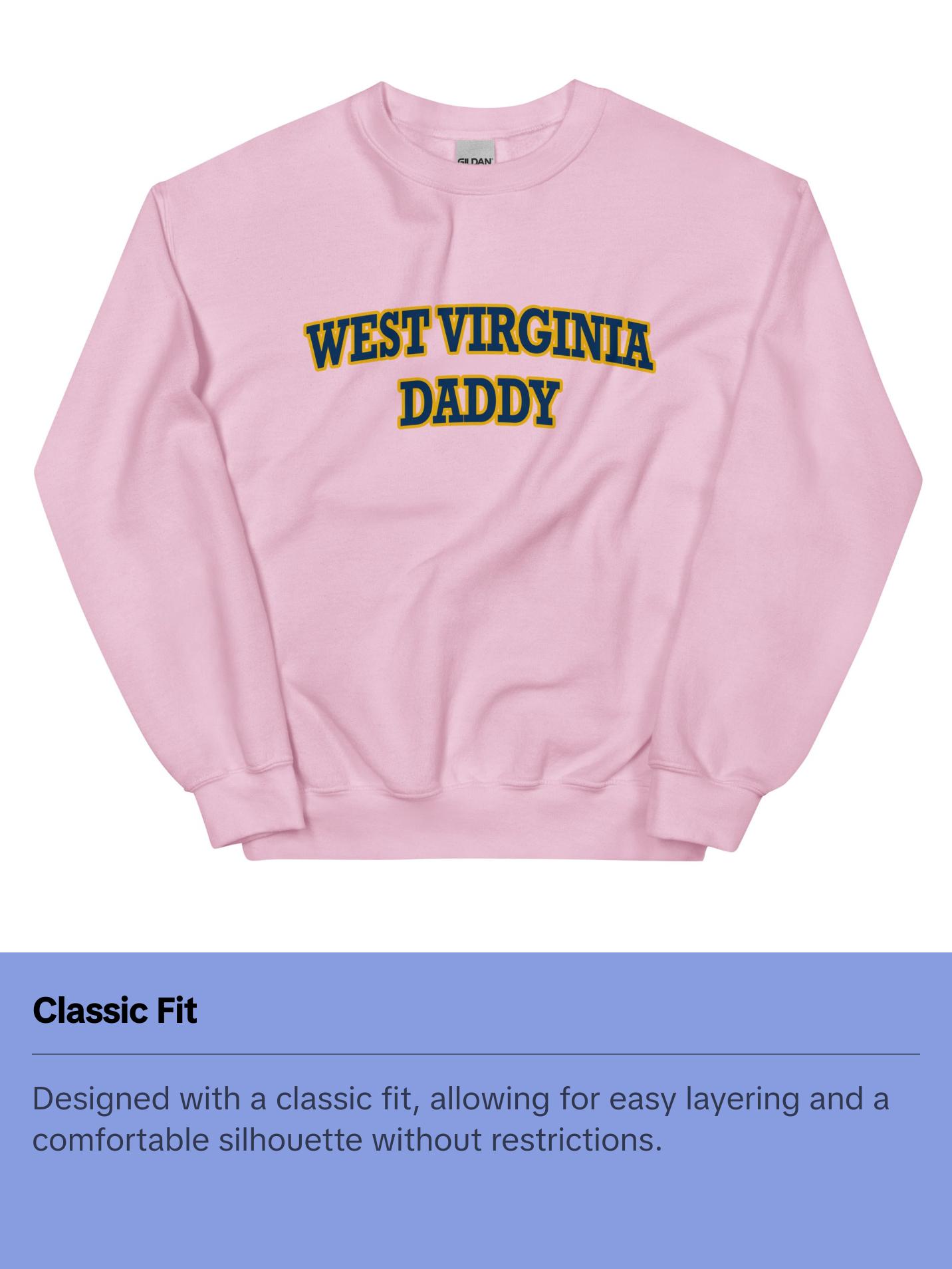 West Virginia WVU Daddy Sweatshirt