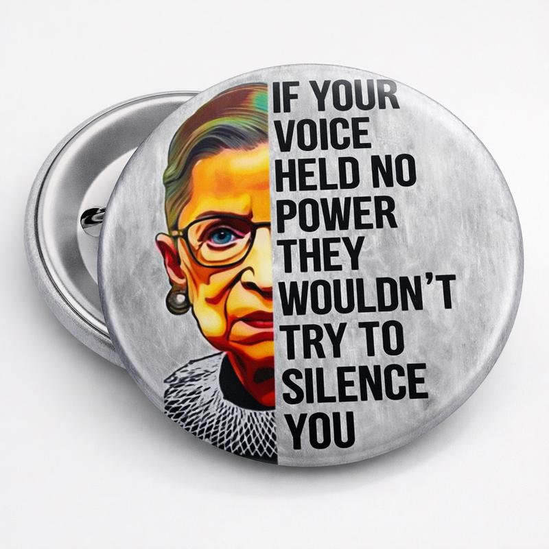 RBG Pin Buttons in 3 Sizes- Activism Accessory, Political Protest Pin