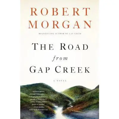 USED Book - The Road from Gap Creek (Shannon Ravenel) by Robert Morgan (Hardcover) - english