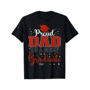 graphic tees 2025 Graduates Proud Dad, Graduation T-Shirt, Casual Cotton T-Shirt, Relaxed Style, for Men Women Mom And Dad Friendsvalentines day gifts