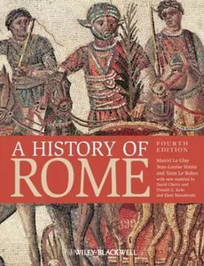 USED-A History of Rome by Le Glay, Marcel (Paperback)