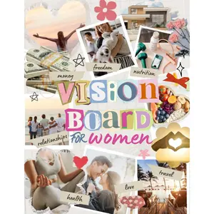 Create Your Dream Life with Vision Board Clip Art Book for Women: Manifest Your Future with a Powerful Visualization Technique that Will Help You ... & Affirmations. (The Vision Board Collection) Paperback – November 22, 2024