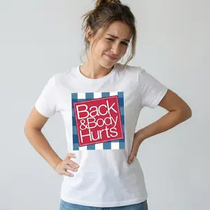 Summer T-shirt for Women - Casual Cotton Tee with 'Back And Body Hurts' Print, Relaxed Fit, Short Sleeve, Perfect for Spring & Summer
