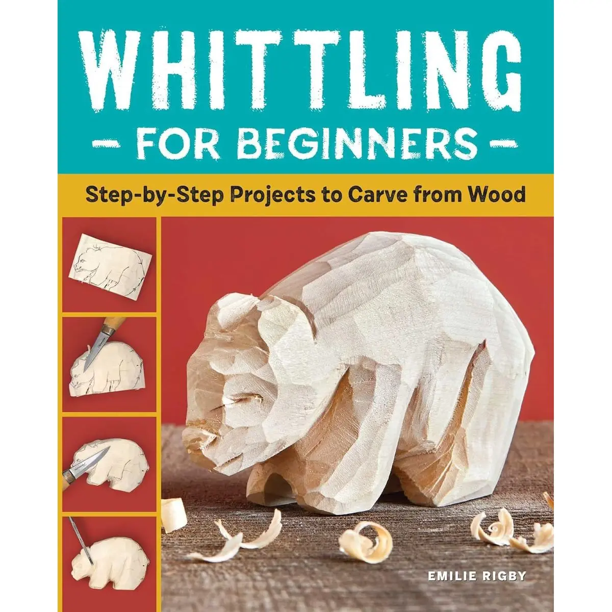 Whittling for Beginners: Step-by-Step Projects to Carve from Wood Paperback – December 13, 2022