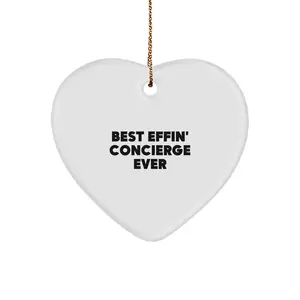 Funny Quotes Concierge Gifts for Friends, Best Effin' Concierge Ever Heart Ornament, Christmas Unique Gifts from Men to Family