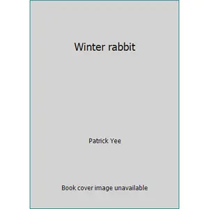 USED-Winter rabbit by Patrick Yee (Paperback)