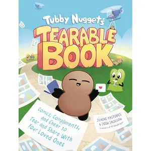 Tubby Nugget's Tearable Book: Comics, Compliments, and Cheer to Tear and Share With Your Loved Ones Paperback – October 1, 2024