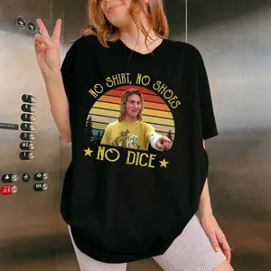 No Shirt No Shoes No Dice Vintage T-Shirt, Fast Times at Ridgemont High Movie Shirt, Jeff Spicoli Shirt, Meme Shirt, Funny Tee, Unisex