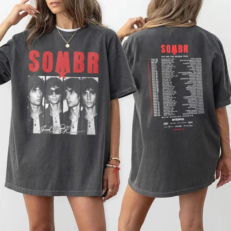 Sombr You Are The Reason Tour Shirt 2-Sided, Sombr Interpol Concert Merch with Tour Dates, Music Fan Concert Tee
