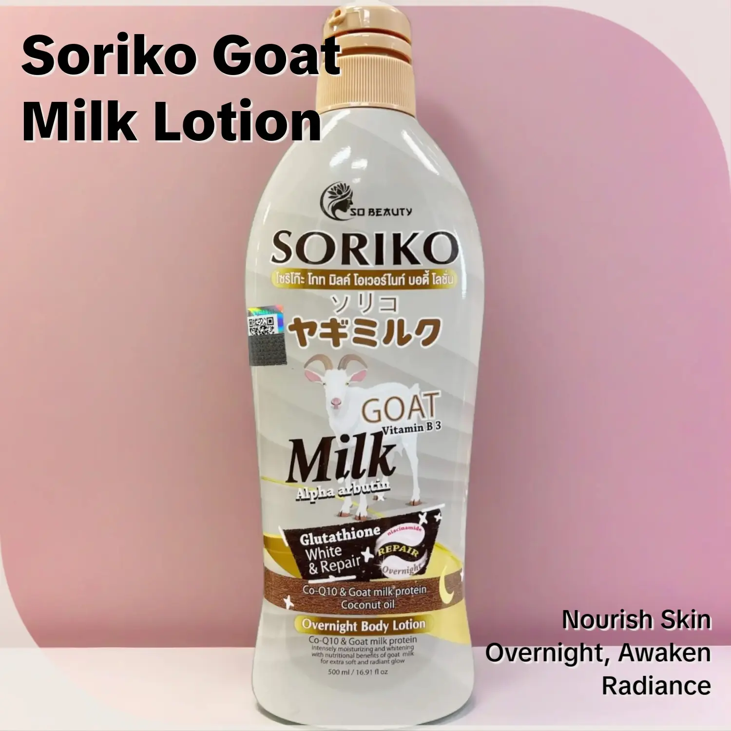 goat milk body lotion with glutathione Soriko Overnight (500ml): Wake up to softer, brighter skin! This ultra-nourishing lotion is powered by Goat's Milk Protein, Glutathione, Niacinamide, and Berry Complex Extract to help brighten This 8.5 oz Soriko Goat Milk Overnight Body