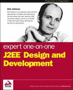 USED-Expert One-On-One J2Ee Design and Development (Programmer to Programmer) by Rod Johnson (Paperback)