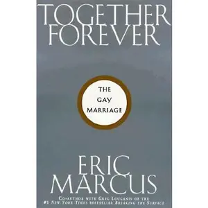 USED Book - Together Forever by Eric Marcus (Hardcover) - english