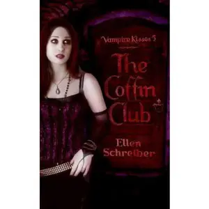 USED-The Coffin Club (Vampire Kisses, Book 5) by Ellen Schreiber (Hardcover)