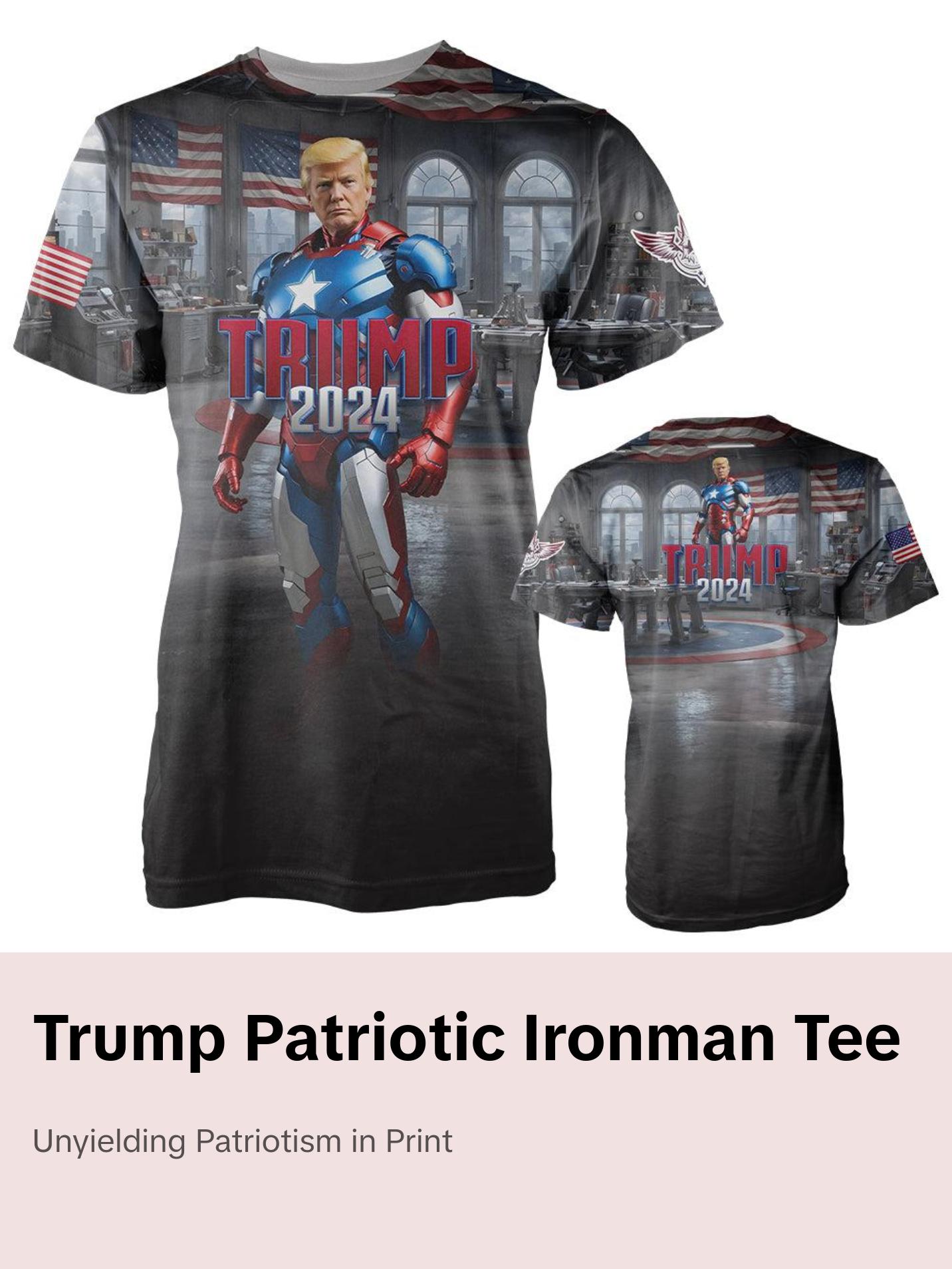 Trump Patriotic Ironman Shirt