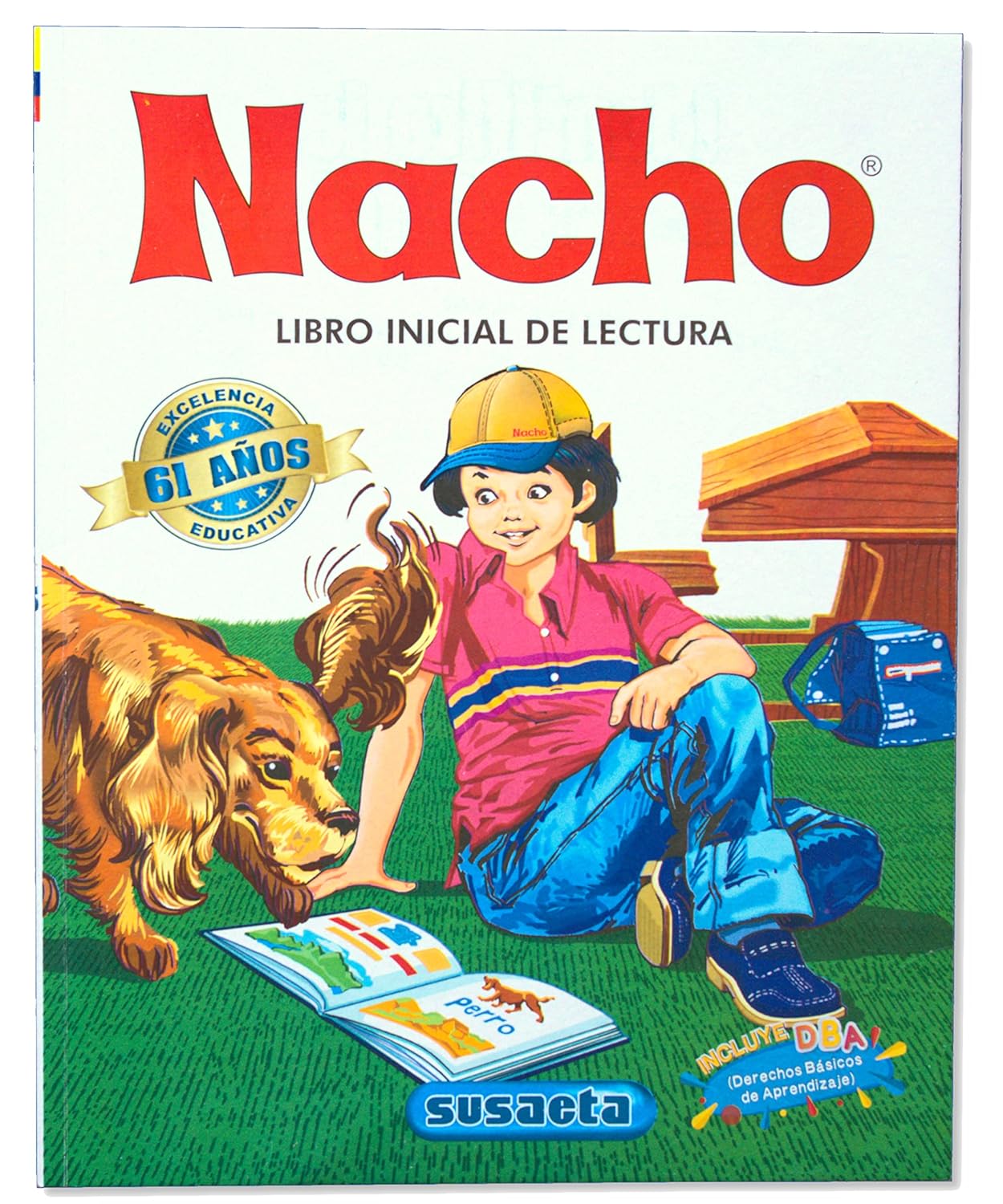 Nacho: Libro Inicial de Lectura Coleccion Nacho Spanish Edition Perfect Paperback Abridged October 1 2007 for Early Readers - Reading Skills