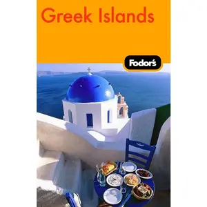 USED-Fodor's Greek Islands, 1st Edition: With the Best of Athens (Travel Guide) by Fodor's (Paperback)