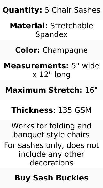 5 Pack Stretch Spandex Chair Sashes Champagne - Fitted Finish Two Ply Heavy Duty Chair Bands 5"x12"