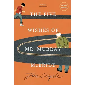 The Five Wishes of Mr. Murray McBride: A Novel Paperback – February 11, 2025