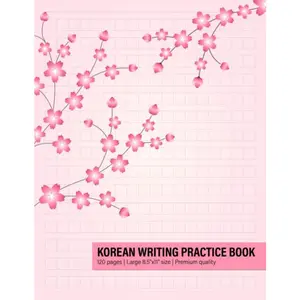 Korean Writing Practice Book: Korean Notebook For Hangul, Hangul Manuscript Paper For Korean Language Learning