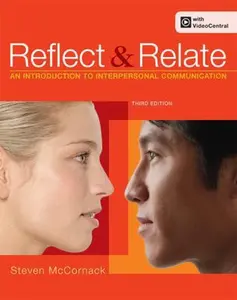 USED-Reflect and Relate: An Introduction to Interpersonal Communication by Steven McCornack (Paperback)
