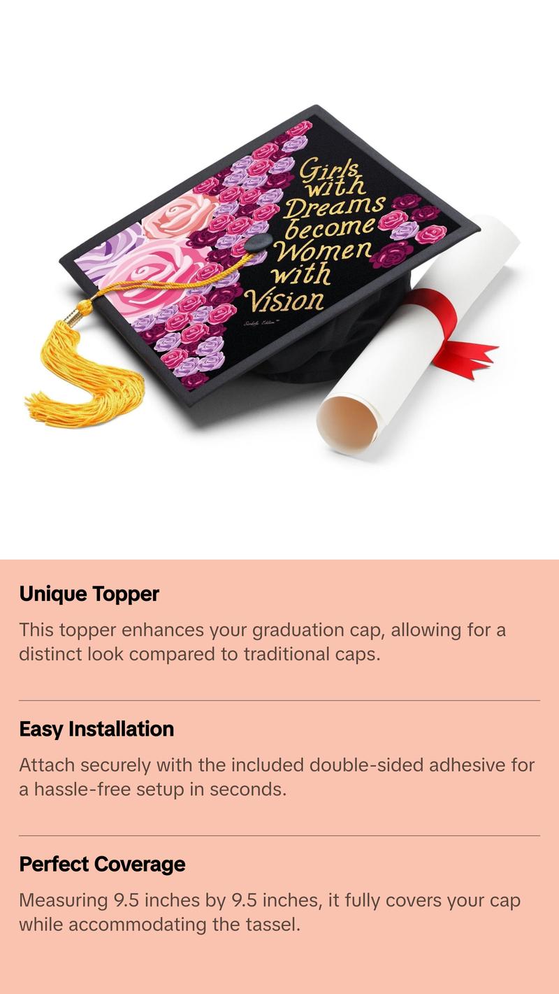 Girls With Dreams Become Women With Vision Graduation Cap Topper
