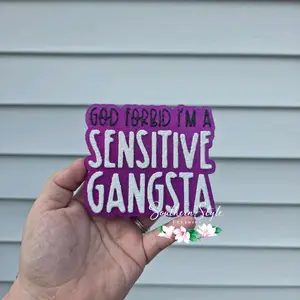 God Forbid I'm A Sensitive Gangsta Car Freshie