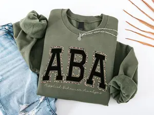 BCBA T-Shirt, Sweatshirt - Leopard ABA Therapy Gift For Therapist Appreciation Behavior Analyst RBT