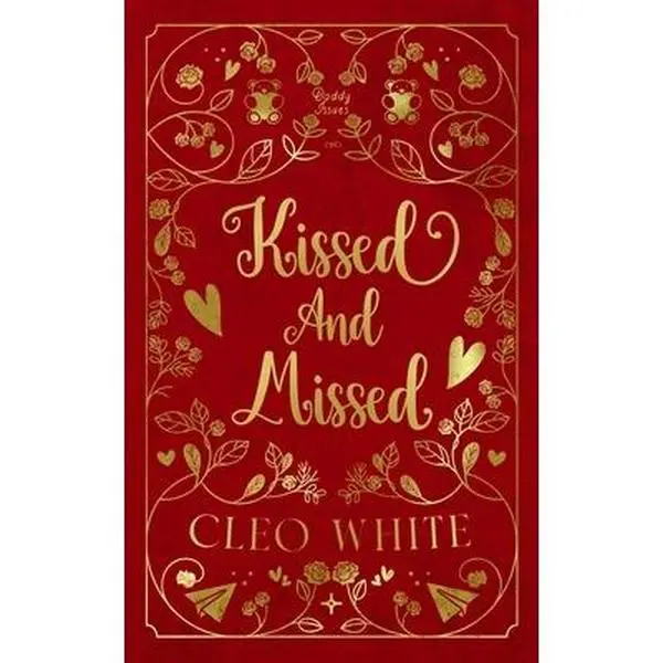 Kissed and Missed: A Forbidden, Girlfriend's Dad, Valentine's Day Novella -- Cleo White, Paperback