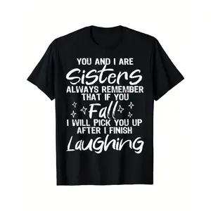 Women's 100% Cotton Sisters Forever Matching T-Shirt - "You & I Are Sisters" Cursive Graphic Tee, Soft Breathable Crew Neck Top for Sister Outfits, Casual Wear & Gifts
