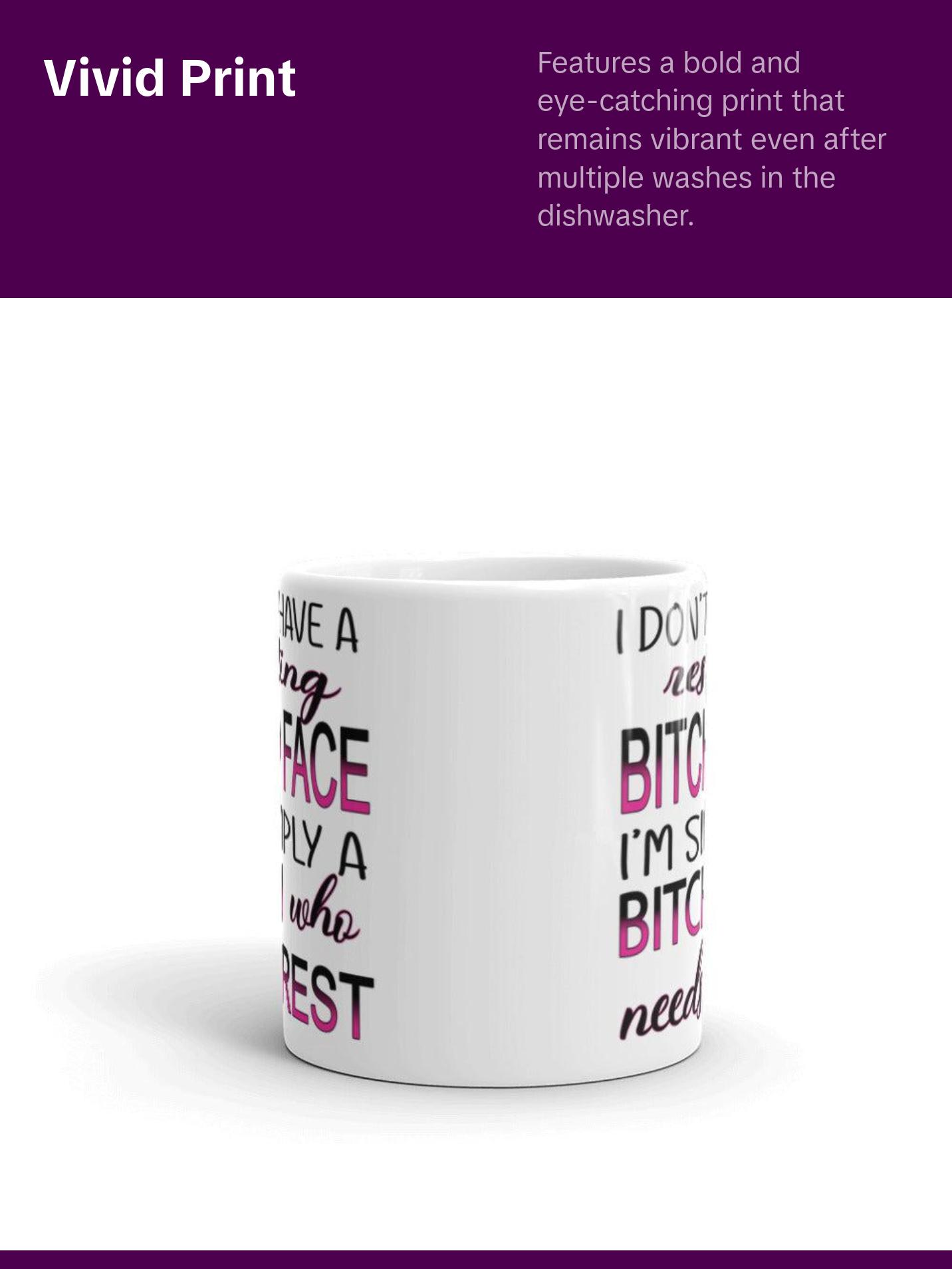 Resting bitch mug