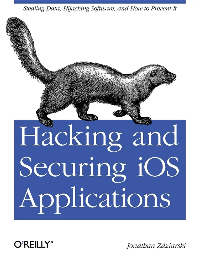 USED Book - Hacking and Securing IOS Applications: Stealing Data, Hijacking Software, and How to Prevent It by Zdziarski, Jonathan (Paperback) - english