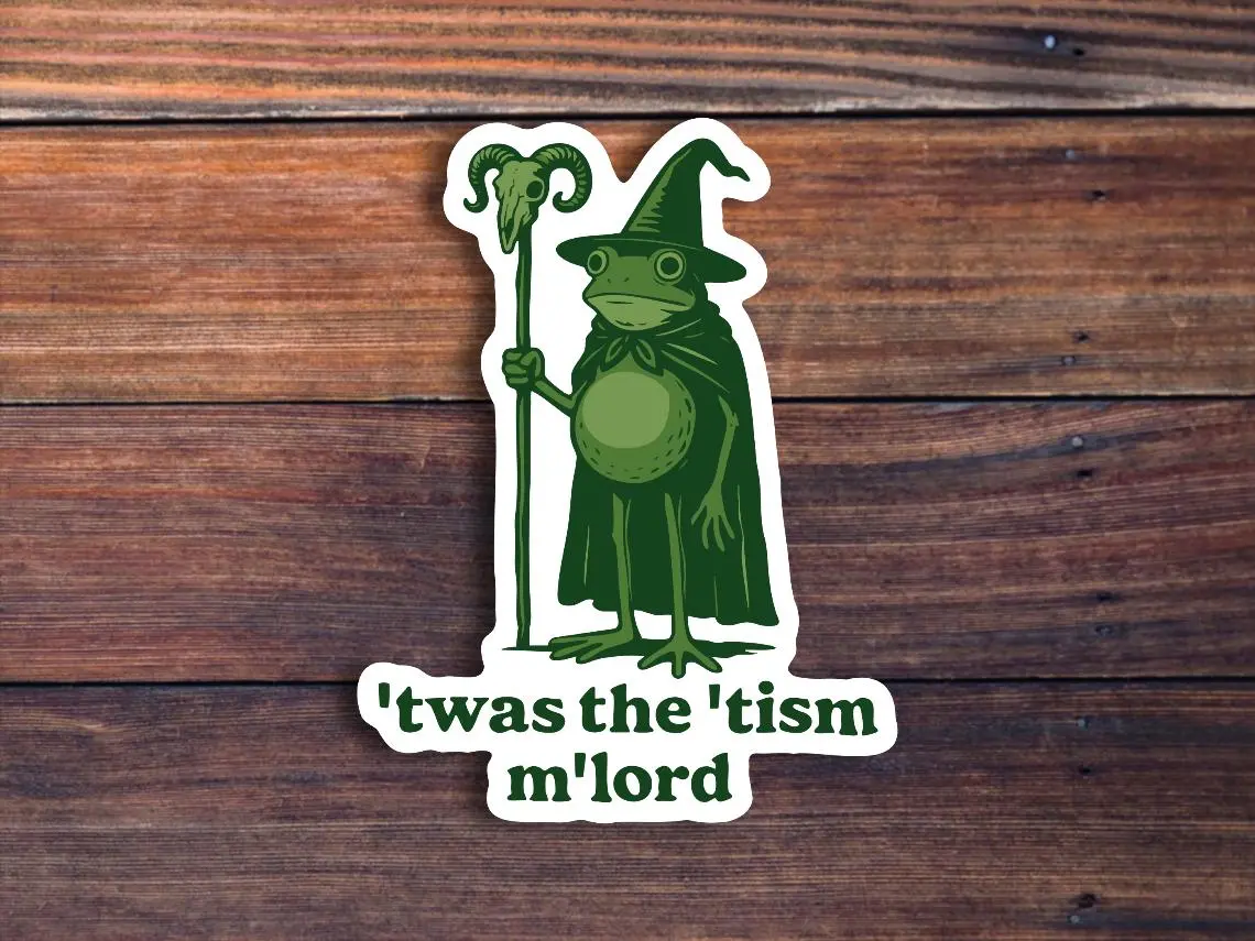 Twas The Tism Frog Wizard Sticker. Funny Autism Sticker, Autism Gift, Magic Wizard Frog, Weirdcore Meme Sticker