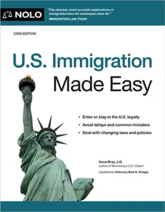 U.S. Immigration Made Easy -- Ilona Bray, Paperback