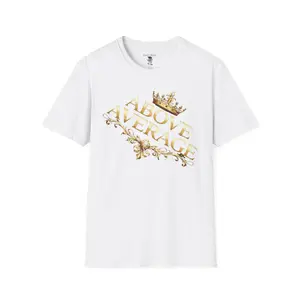 Above Average Luxury T-Shirt