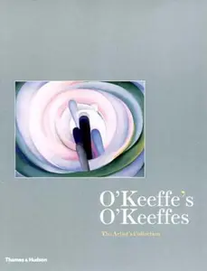 USED-O'Keeffe's O'Keeffes: The Artist's Collection by Lynes, Barbara Buhler (Hardcover)