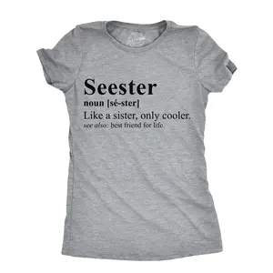 Womens Funny T Shirts Seester Sarcastic Sister Graphic Tee for Ladies Funny Womens T Shirts Cute Vintage Fashion Casual Ladies T-Shirt Gift Sarcastic Tops for Women Funny Sister Top Women's Novelty Tees Light Grey