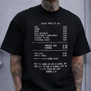 Jesus Paid It All Receipt Romans 6:23 Christian Faith Graphic T-Shirt Unisex Cotton Tee for Religious Believers & Church Gift Lovers - Menswear