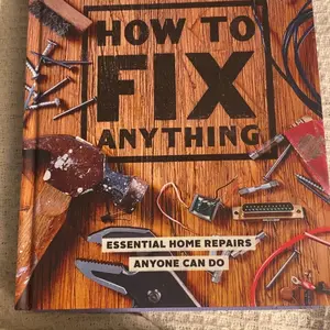 Popular Mechanics How to Fix Anything by Popular Mechanics [Hardcover Book]