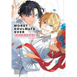 Worst Soulmate Ever: Proposal -- Nana Haruta, Paperback