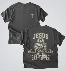 Jesus The Ultimate Deadlifter Shirt, Christian MenGifts, Workout Shirt, Gym Shirt For Men, Fitness Apparel, Comfort Colors Tshirt