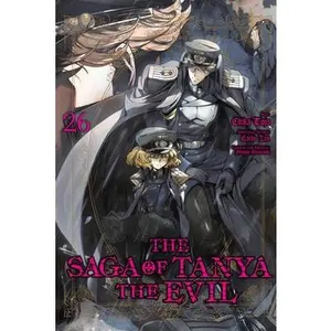 The Saga of Tanya the Evil, Vol. 26 (Manga) -- Shinobu Shinotsuki, Paperback