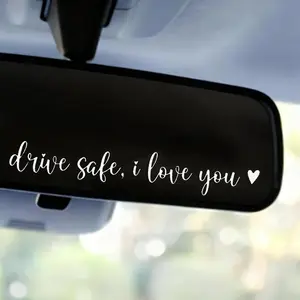 3pcs Drive Safe I Love You, Car Rearview Mirror Decal Safe Driving Stickers Funny Auto Vinyl Window Decals for Men Women (White)