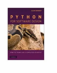 USED-Python for Software Design: How to Think Like a Computer Scientist by Downey, Allen B. (Paperback)