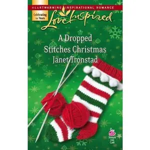 USED-A Dropped Stitches Christmas (Sisterhood Series #2) (Love Inspired #423) by Janet Tronstad (Unknown)