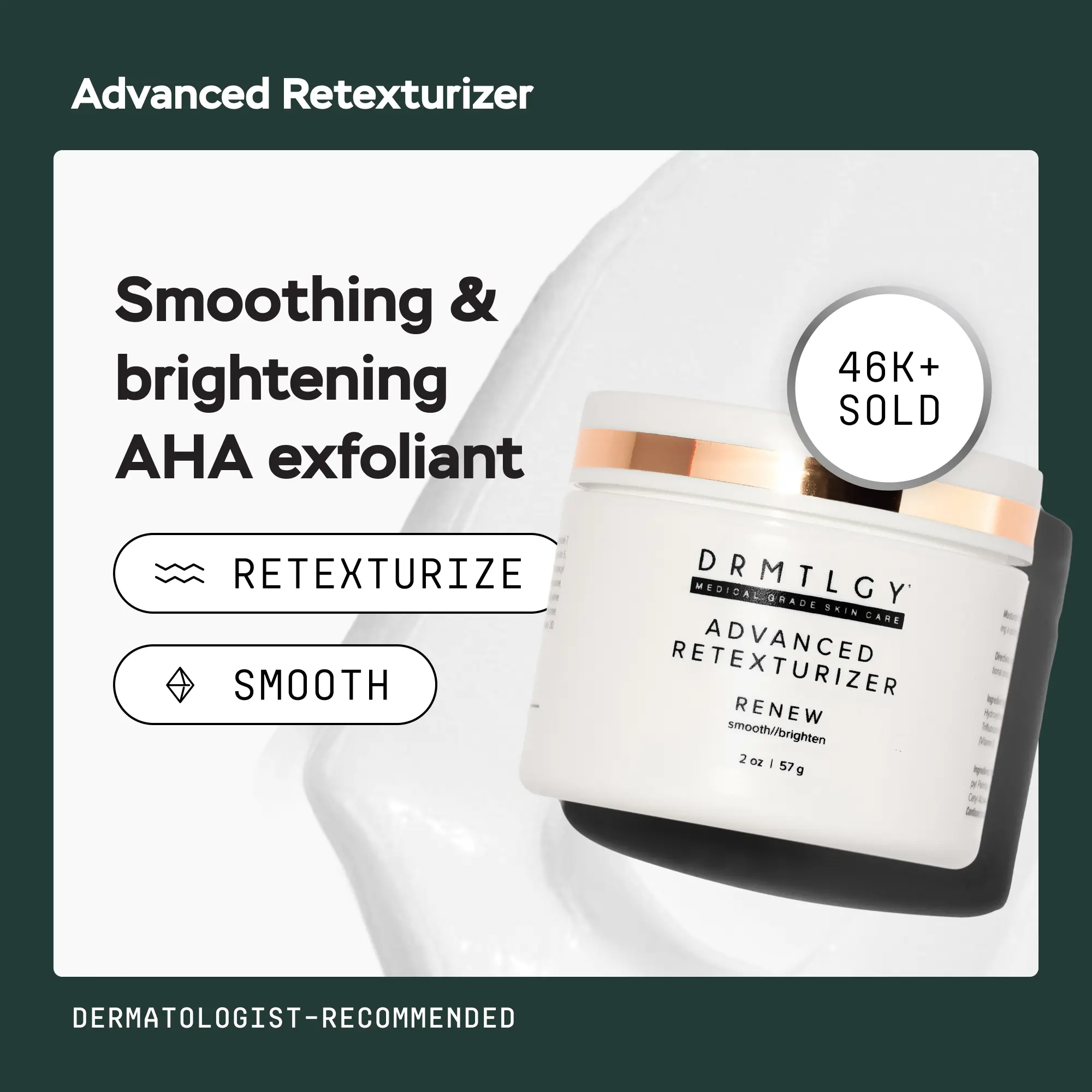 DRMTLGY Advanced Retexturizer 2oz with 15% Glycolic Acid