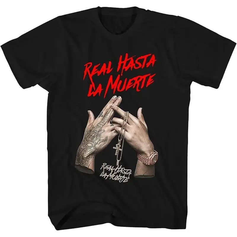 Real Hasta La Muerte Shirt Funny Graphic t Shirts for Men Women Mujer t Shirt top  weightUrban Style Unisex T-shirts