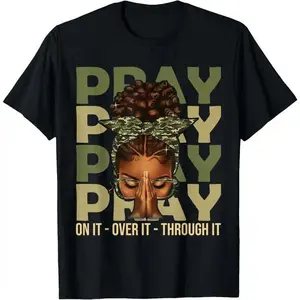 Pray On It Pray Over It Black Woman Afro Christian Sayings T-Shirt