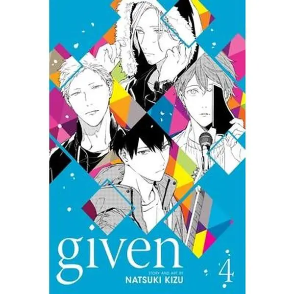 Given Vol. 4 - Sublime English Manga, Story and Art by Natsuki Kizu, Paperback with Music Brings Unity Theme
