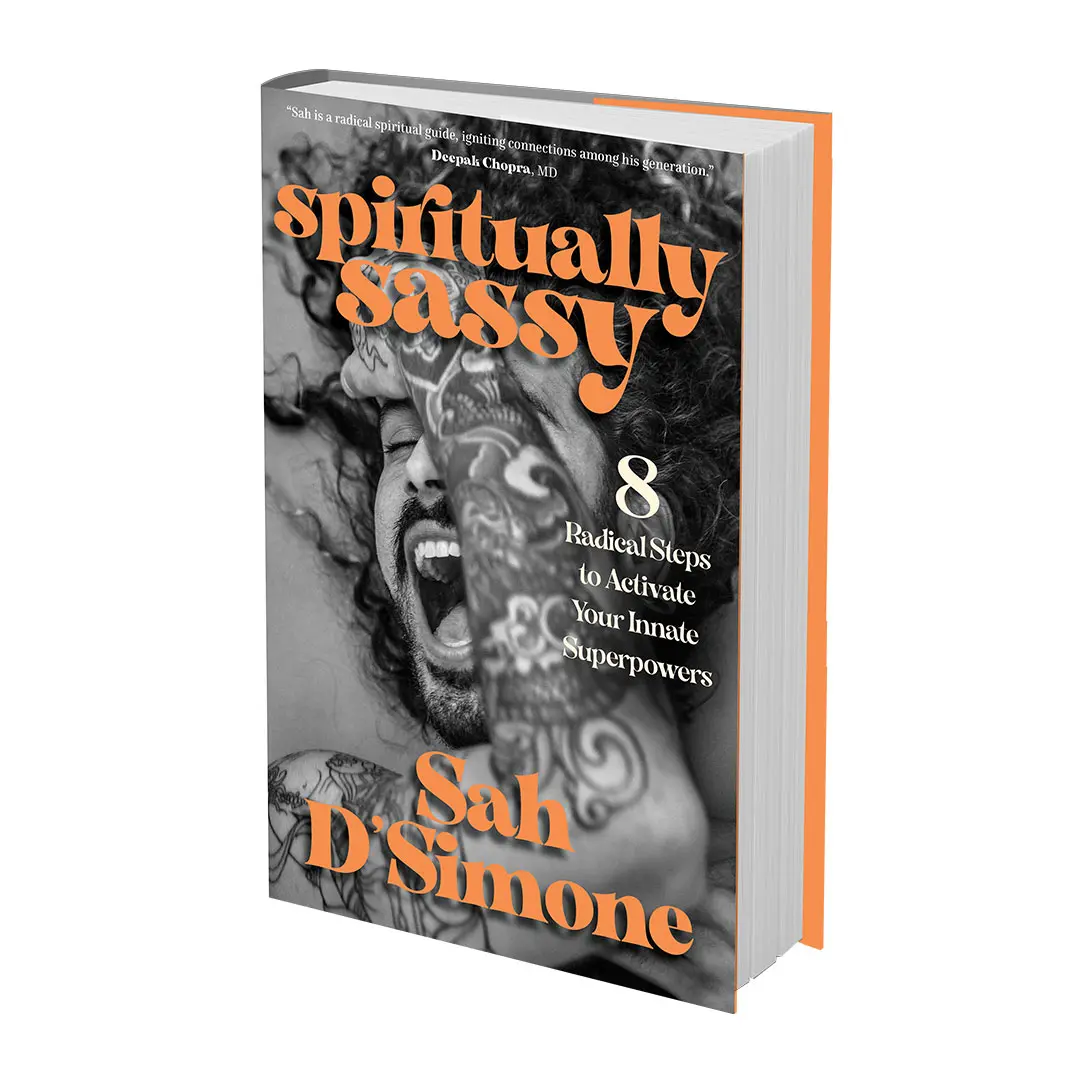 Spiritually Sassy: 8 Radical Steps to Activate Your Innate Superpowers ...