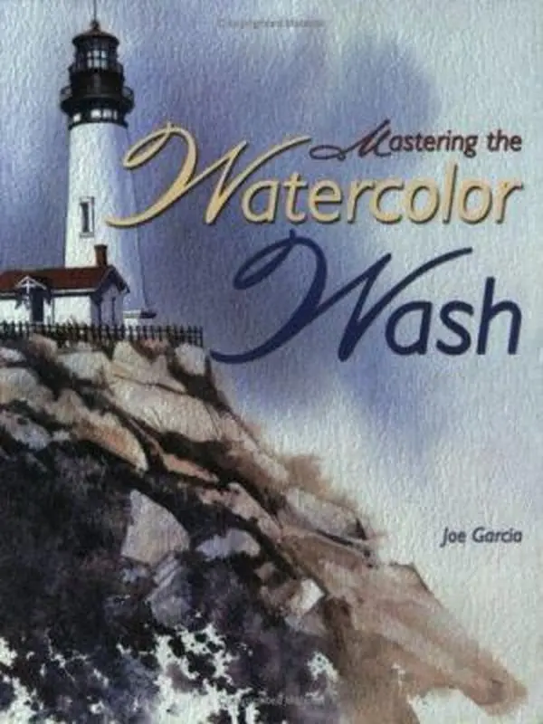 Used Good Watercolor Tutorial Book - Mastering the Watercolor Wash by Joe Garcia, 144pp Softcover English, 1.33lbs (Humanities & Social Sciences, History & Culture)